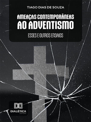 cover image of Ameaças Contemporâneas ao Adventismo
